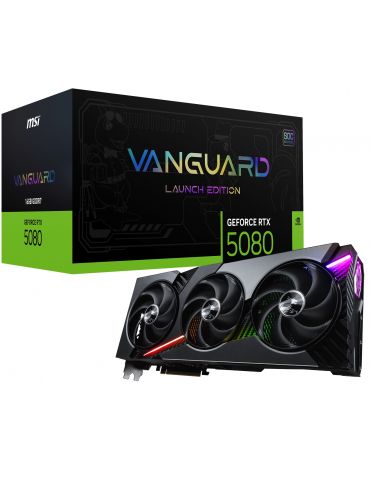 MSI GeForce RTX 5080 16G VANGUARD SOC LAUNCH EDITION NVIDIA 16 Giga Bites GDDR7 - Tik.ro